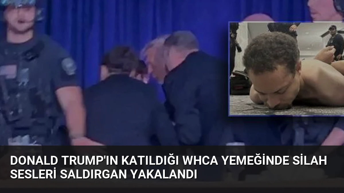 Donald Trump’ın Katıldığı WHCA Yemeğinde Silah Sesleri Saldırgan Yakalandı