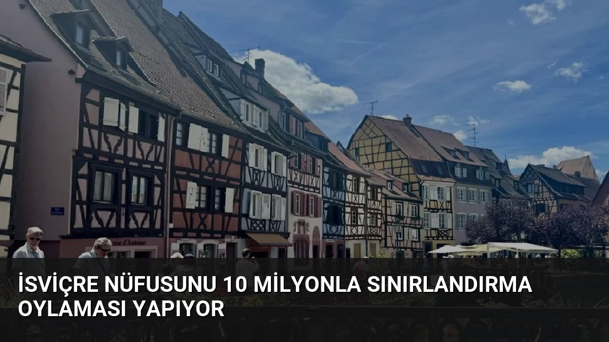 İsviçre Nüfusunu 10 Milyonla Sınırlandırma Oylaması Yapıyor