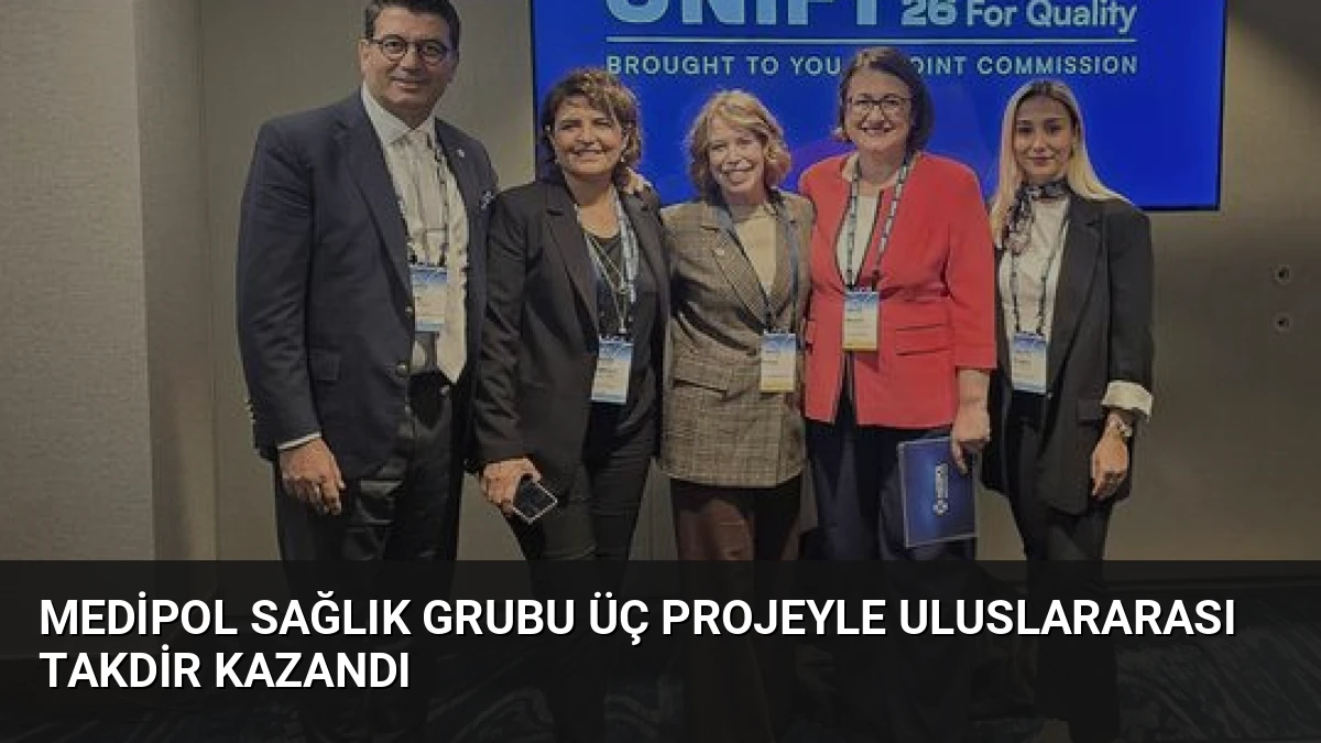 Medipol Sağlık Grubu Üç Projeyle Uluslararası Takdir Kazandı